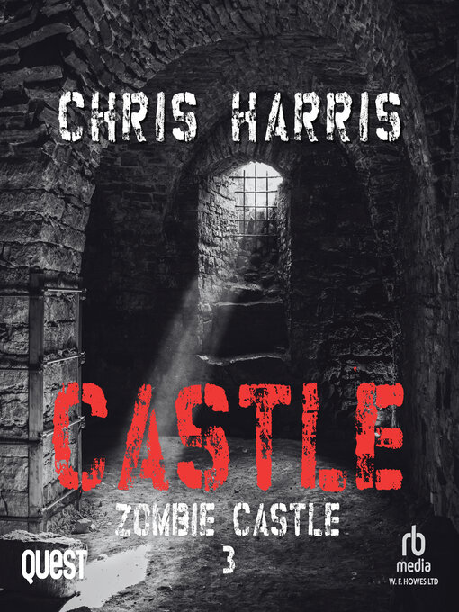 Title details for Castle by Chris Harris - Available